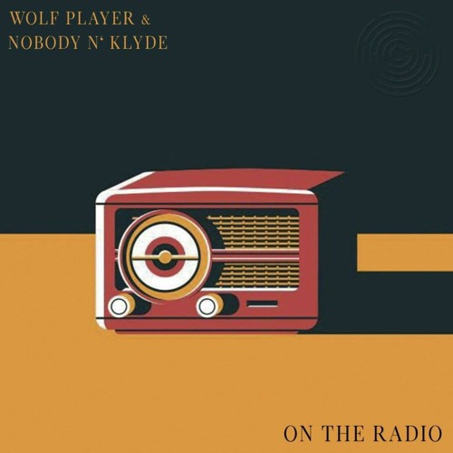 Stream Wolf Player & Nobody n' Klyde - On The Radio (Original Mix)OUT NOW  by Maze Records | Listen online for free on SoundCloud