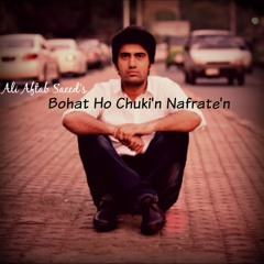 Bohut Ho Chuki'n Nafrate'n