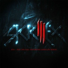 GTA - Red Lips (Skrillex Remix) Citriq Lines Breaks Edit