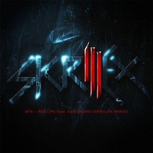 GTA - Red Lips (Skrillex Remix) Citriq Lines Breaks Edit