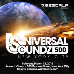 Mike Saint-Jules Pres. Universal Soundz 500: New York City (03-12-16)