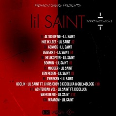 4. Lil Saint - Gewerkt