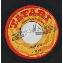 Little Roy "Take It Easy" (Tafari)