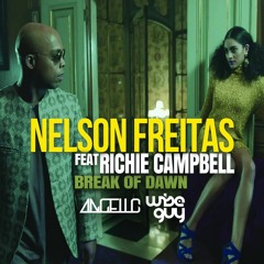Nelson Freitas - Break Of Dawn Ft. Richie Campbell (Angello & WiseGuy Remix)