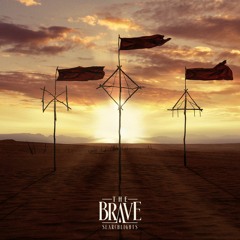 The Brave - Searchlights