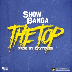 The Top (prod. by Zaytoven)