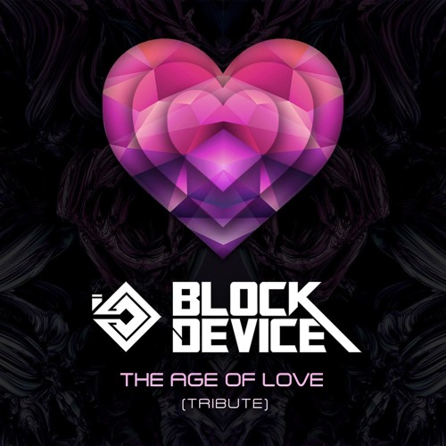 Block Device - The Age Of Love (tribute)
