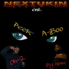 O2 X Big Homie X Cezy - Peek-A-Boo