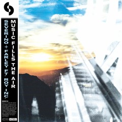 Severino & Farley feat. Roy Inc. -  Music Fills The Air (Man Without A Clue Remix)