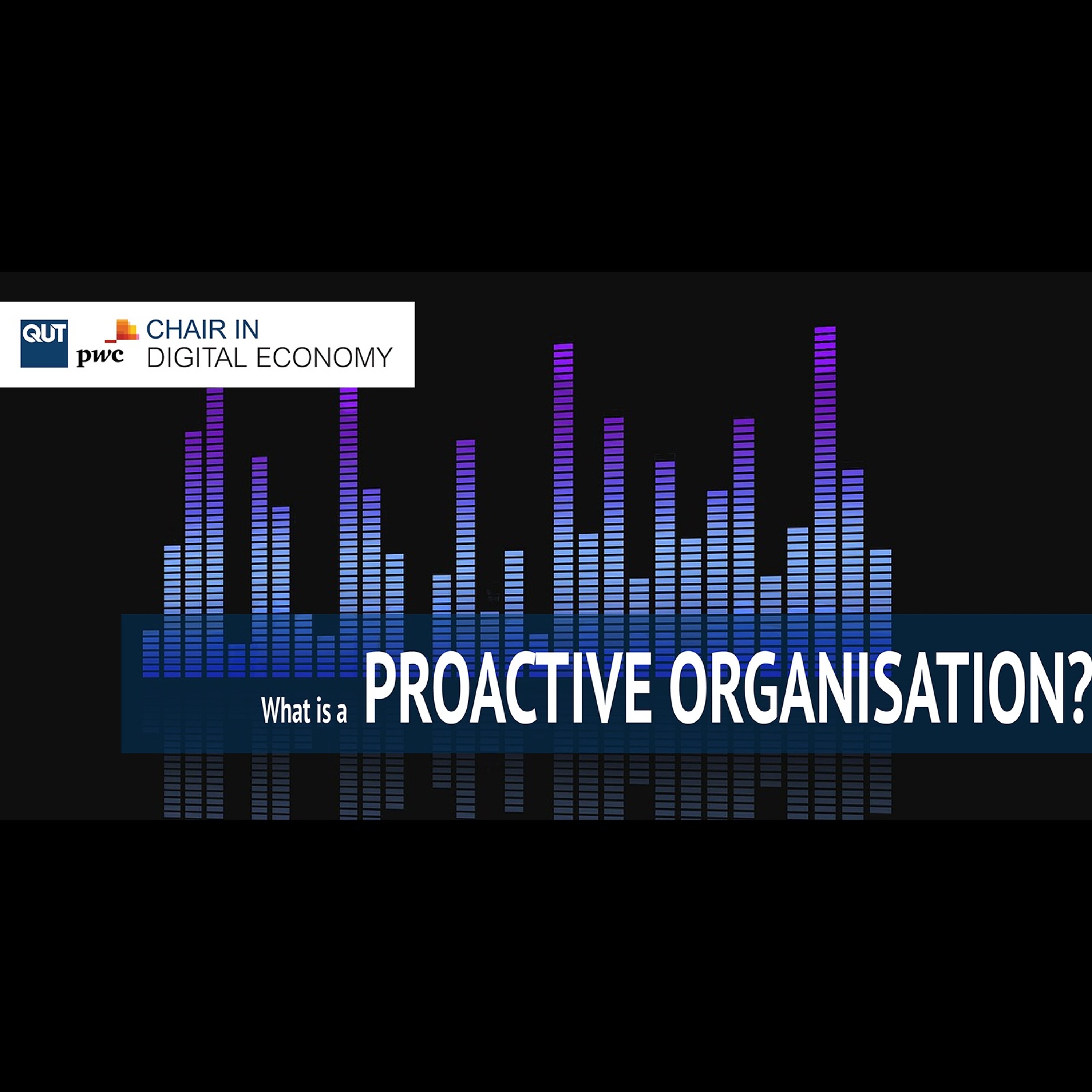 Digital Week | The Proactive Organisation | 30 March 2016