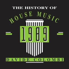 1989 The History of House Music