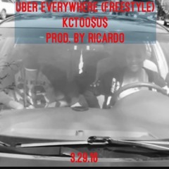 kctoo$u$ - Über Everywhere (Freestyle) prod. by ricardo