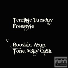 Terrible Tuesday Freestyle