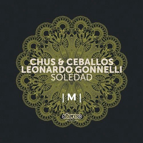 Chus & Ceballos, Leonardo Gonnelli - Soledad (Marlo Morales Mix)[FREE DOWNLOAD]