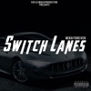 Switch Lanes Mp3