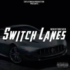 Switch Lanes
