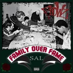 Flowz Dilione - Family Over Fame