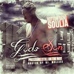 Grind For It -Bottom Gang Soulja (GodSon Intro)
