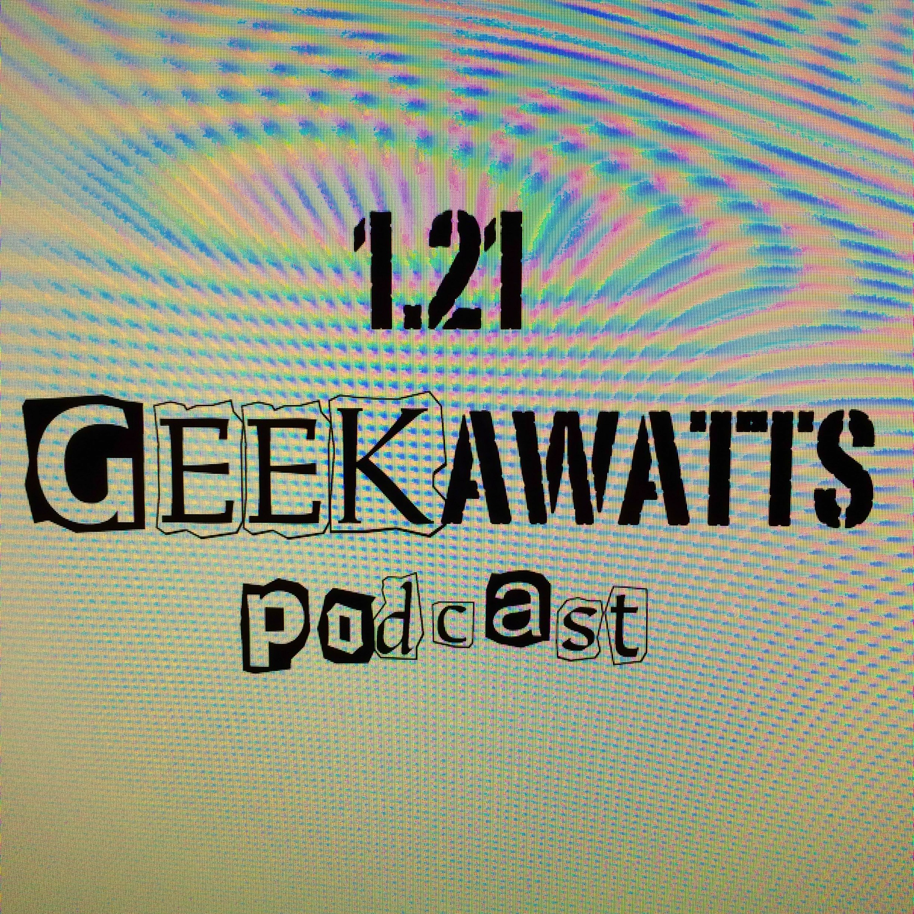 1.21 GEEKAWATTS Episode #3 (with Elena Casagrande!)