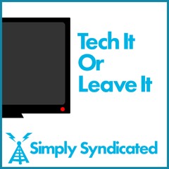 Tech It Or Leave It Ep. 183 - Yet Another Apple Event