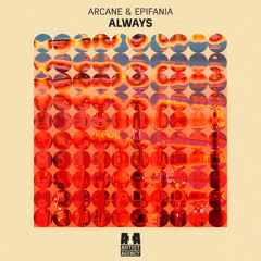 Arcane & Epifania - Always