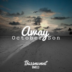 October Son - Away