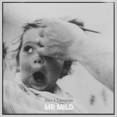 Mr Mild