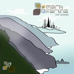 Mark Farina - Cali Spaces (Kaskade Remix)