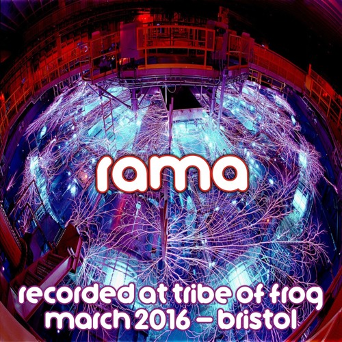 Rama - Recorded at Tribe of Frog March 2016