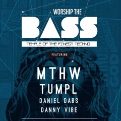 MTHW - Live At Worship The Bass 26 March 2016