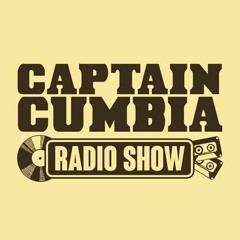 Captain Cumbia Radio Show #21