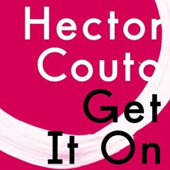 Hector Couto - Raw Fixation - Original Mix