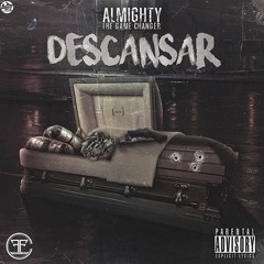 Almighty - Descansar (2016)