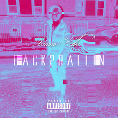 Adamn Killa - Back 2 Ballin The Mixtape