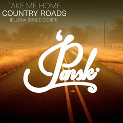 Take Me Home, Country Roads (Ellena Soule Cover)