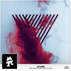 LVTHER - Some Kind Of Magic (feat. MYZICA)