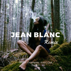 Jean Blanc ft. o.P. - Fast Car // Free Download