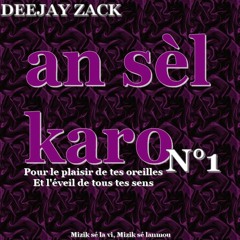 An Sèl Karo N°1 by DeeJaY ZaCk