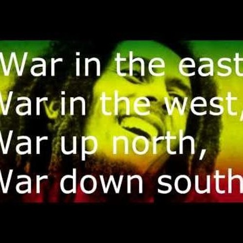War No More Trouble (Bob Marley)
