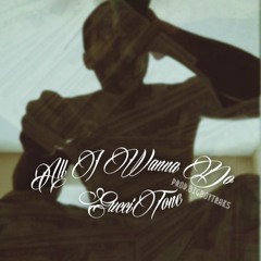 All I Wanna Do - Big Gu