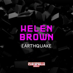 Helen Brown - Earthquake (Original Mix) [Out Now on Beatport]