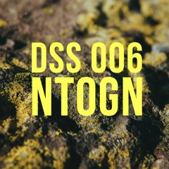 DSS 006 | Ntogn