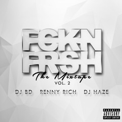FCKN FRSH Mix Vol. 2