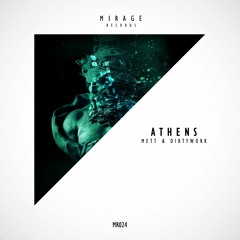 Mett & Dirtywork - Athens