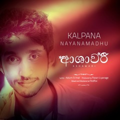 Ashawari - Kalpana Nayanamadhu (Prod. By Pasan Liyanage @ Redfox)