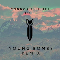 Connor Phillips - LOST (Young Bombs Remix)