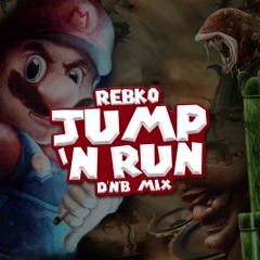 REBKO - Jump and Run (Drum and Bass Mix)