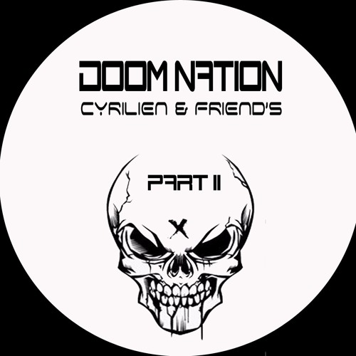 CYRILIEN Doom Nation Projet Teaser Part 2