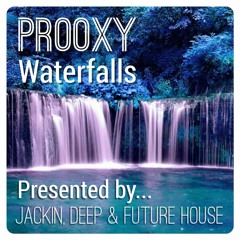 Prooxy - Waterfalls [FREE DOWNLOAD]