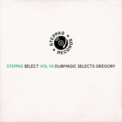 Steppas Select Vol VII - Dubmagic Selects Gregory Isaacs